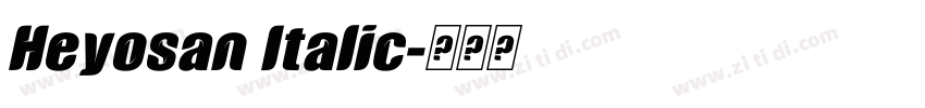 Heyosan Italic字体转换